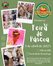 Feira das Belezas e Sabores promove a tradicional &lsquo;Feira de P�scoa&rsquo; em S�o Jos� do Sul