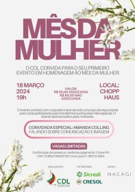 CDL realiza evento para celebrar Dia da Mulher